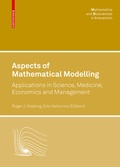 Cover: Aspects of Mathematical Modelling - Birkh&auml;user