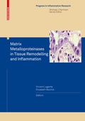 Cover: Matrix Metalloproteinases in Tissue Remodelling and Inflammation - Birkh&auml;user