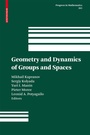 Cover: Geometry and Dynamics of Groups and Spaces - Birkh&auml;user