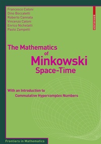 Abbildung von: The Mathematics of Minkowski Space-Time - Birkhäuser