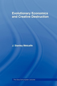 Enlarge image Cover: Evolutionary Economics and Creative Destruction - Routledge