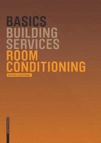 Enlarge image Cover: Basics Room Conditioning - Birkhäuser Verlag GmbH