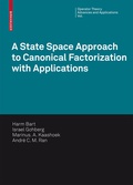 Cover: A State Space Approach to Canonical Factorization with Applications - Birkh&auml;user