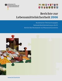 Abbildung von: Berichte zur Lebensmittelsicherheit 2006 - Birkhäuser