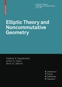 Cover: Elliptic Theory and Noncommutative Geometry - Birkhäuser
