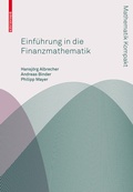 Cover: Einf&uuml;hrung in die Finanzmathematik - Birkh&auml;user