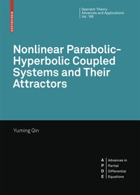 Abbildung von: Nonlinear Parabolic-Hyperbolic Coupled Systems and Their Attractors - Birkhäuser