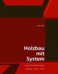 Cover: Holzbau mit System - Birkh&auml;user Verlag GmbH