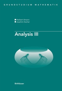 Enlarge image Cover: Analysis III - Birkhäuser