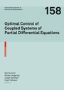 Cover: Optimal Control of Coupled Systems of Partial Differential Equations - Birkh&auml;user