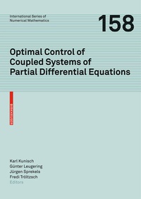 Enlarge image Cover: Optimal Control of Coupled Systems of Partial Differential Equations - Birkhäuser