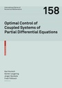 Cover: Optimal Control of Coupled Systems of Partial Differential Equations - Birkhäuser