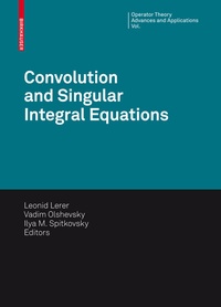 Abbildung von: Convolution Equations and Singular Integral Operators - Birkhäuser