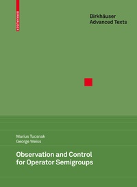 Abbildung von: Observation and Control for Operator Semigroups - Birkhäuser