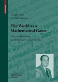 Cover: The World as a Mathematical Game - Birkh&auml;user