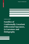 Bild: Families of Conformally Covariant Differential Operators, Q-Curvature and Holography - Birkh&auml;user