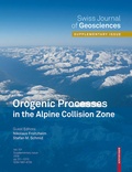 Cover: Orogenic Processes in the Alpine Collision Zone - Birkh&auml;user
