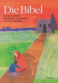 Cover: Die Bibel f&uuml;r den Unterricht - Oldenbourg Schulbuchverlag