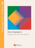 Cover: Neue Akzente Religion - Band 3 - Oldenbourg Schulbuchverlag
