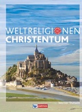 Cover: Die Weltreligionen - Arbeitsb&uuml;cher f&uuml;r die Sekundarstufe II - Neubearbeitung - Oldenbourg Schulbuchverlag
