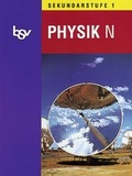 Cover: bsv Physik - Ausgabe N - Sekundarstufe I / Sch&uuml;lerbuch - Oldenbourg Schulbuchverlag
