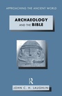 Cover: Archaeology and the Bible - Routledge