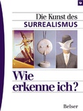 Cover: Die Kunst des Surrealismus - Belser