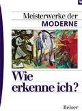 Cover: Meisterwerke der Moderne - Belser