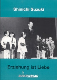 Abbildung von: Erziehung ist Liebe - Bosse Verlag