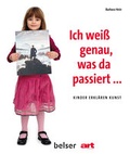 Cover: Ich wei&szlig; genau, was da passiert... - Belser