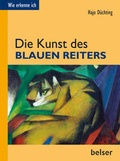 Cover: Die Kunst des Blauen Reiters - Belser