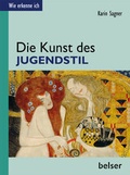 Cover: Die Kunst des Jugendstil - Belser
