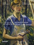 Cover: Bedeutende K&uuml;nstlerinnen - Belser