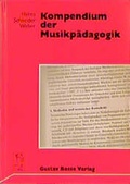 Cover: Kompendium der Musikp&auml;dagogik - Bosse Verlag
