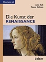 Cover: Die Kunst der Renaissance - Belser