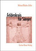 Cover: Feldenkrais f&uuml;r S&auml;nger - Bosse Verlag