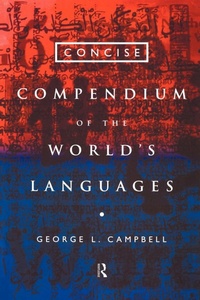 Enlarge image Cover: Concise Compendium of the World's Languages - Routledge