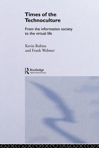 Abbildung von: Times of the Technoculture - Routledge
