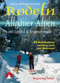 Abbildung von: Rodeln Allgäuer Alpen - Rother Bergverlag