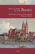 Cover: Kleine Geschichte der Stadt Basel - Lauinger Verlag