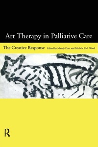 Abbildung von: Art Therapy in Palliative Care - Routledge