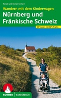 Bild: Wandern mit dem Kinderwagen Nürnberg - Fränkische Schweiz - Rother Bergverlag