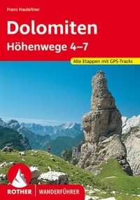 Abbildung von: Dolomiten Höhenwege 4-7 - Rother Bergverlag