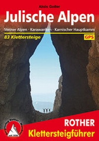 Bild vergrößern Bild: Klettersteige Julische Alpen - Rother Bergverlag