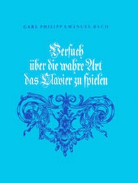 Abbildung von: Versuch über die wahre Art das Clavier zu spielen - Breitkopf & Härtel