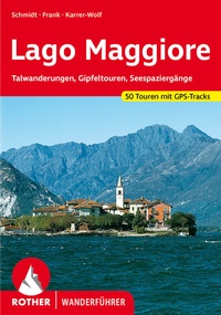 Abbildung von: Lago Maggiore - Rother Bergverlag