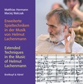 Cover: Erweiterte Spieltechniken in der Musik von Helmut Lachenmann Extended Techniques in the Music of Helmut Lachenmann - Breitkopf & H&auml;rtel