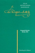 Cover: Felix Mendelssohn Bartholdy. Kongress-Bericht 1994 - Breitkopf & H&auml;rtel