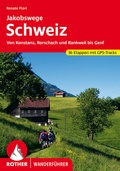 Cover: ROTHER Wanderf&uuml;hrer Jakobswege Schweiz - Rother Bergverlag