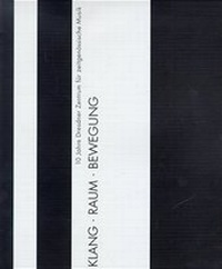 Enlarge image Cover: Klang - Raum - Bewegung - Breitkopf & Härtel